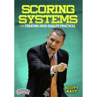 SCORING SYSTEMS FOR CREATING HIGH QUALITY PRACTICES (NAGY)