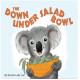 THE DOWN UNDER SALAD BOWL