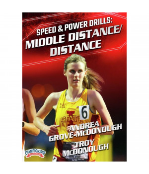 CHAMPIONSHIP SPEED AND POWER DRILLS: MIDDLE DISTANCE/DISTANCE (GROVE-MCDONOUGH, MCDONOUGH)