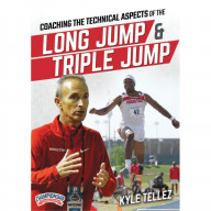 COACHING THE TECHNICAL ASPECTS OF THE LONG JUMP & TRIPLE JUMP (TELLEZ)