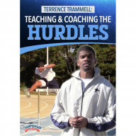 TERRENCE TRAMMELL: TEACHING AND COACHING THE HURDLES