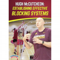 HUGH MCCUTCHEON: ESTABLISHING EFFECTIVE BLOCKING SYSTEMS