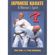 Japanese Karate Warrior's Spirit Book Ivan & Godshaw