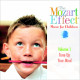 Mozart Effect Music for Children: Tune Up Your Mind Music CD