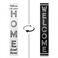 60IN WELCOME TO OUR HOME / WELCOME REVERSIBLE PORCH SIGN